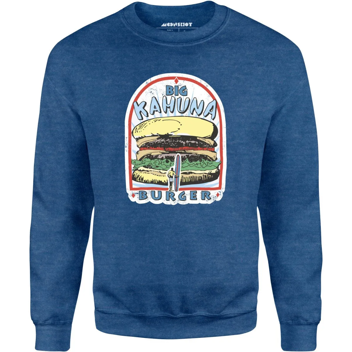 Big Kahuna Burger - Unisex Sweatshirt