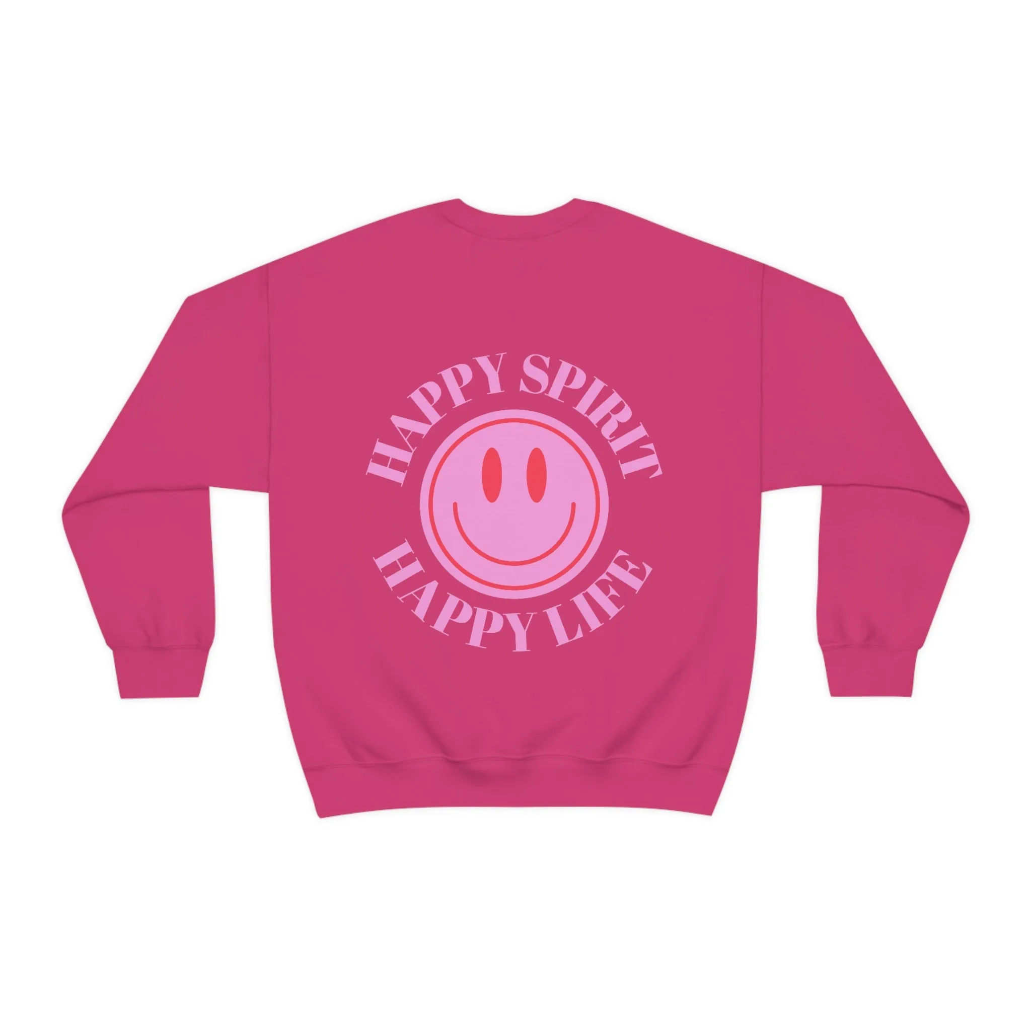 Copy of Happy Spirit Happy Life Sweatshirt, Gildan VSCO Girl Crewneck, Oversized Tumblr Front Back Print Smile Happy Mind Trendy Loungewear
