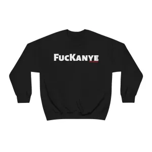 FucKanye Unisex Heavy Blend Crewneck Sweatshirt