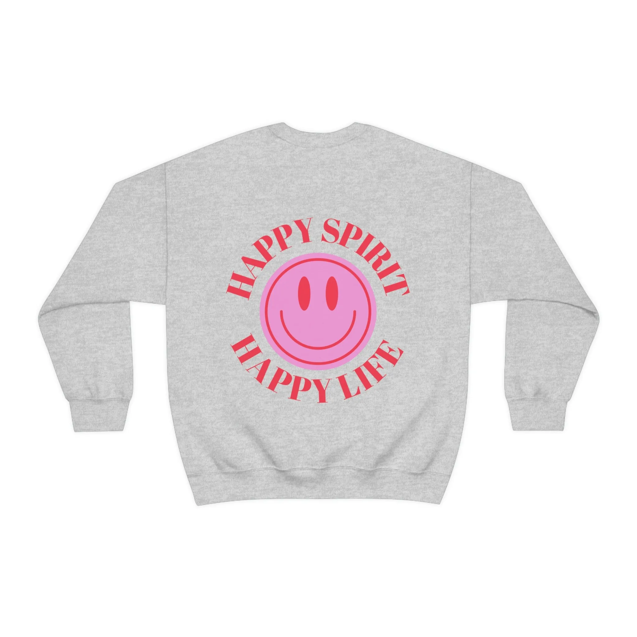Happy Spirit Happy Life Sweatshirt, Gildan VSCO Girl Crewneck, Oversized Tumblr Front Back Print Smile Happy Mind Trendy Beach Lake Cover Up