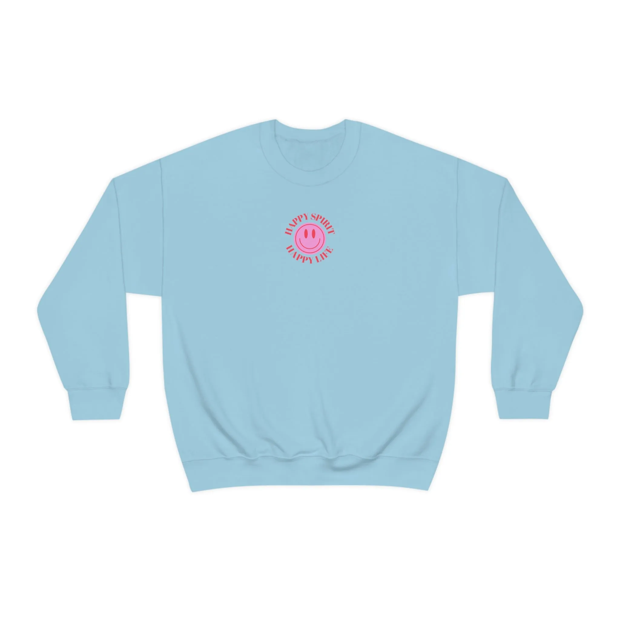 Happy Spirit Happy Life Sweatshirt, Gildan VSCO Girl Crewneck, Oversized Tumblr Front Back Print Smile Happy Mind Trendy Beach Lake Cover Up