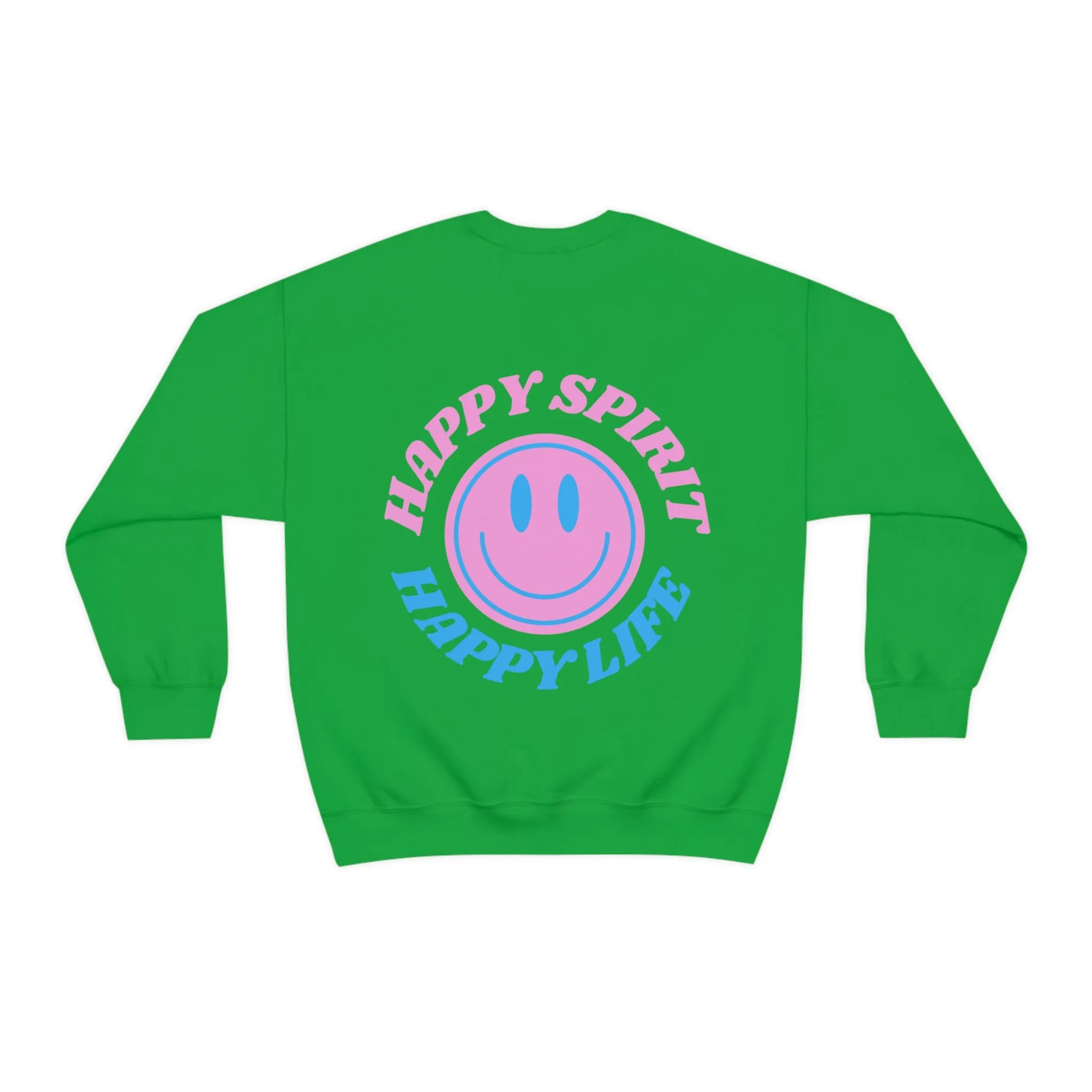 Happy Spirit Happy Life Sweatshirt, Gildan VSCO Girl Crewneck, Oversized Tumblr Front Back Print Smile Happy Mind Trendy Retro Font Surf