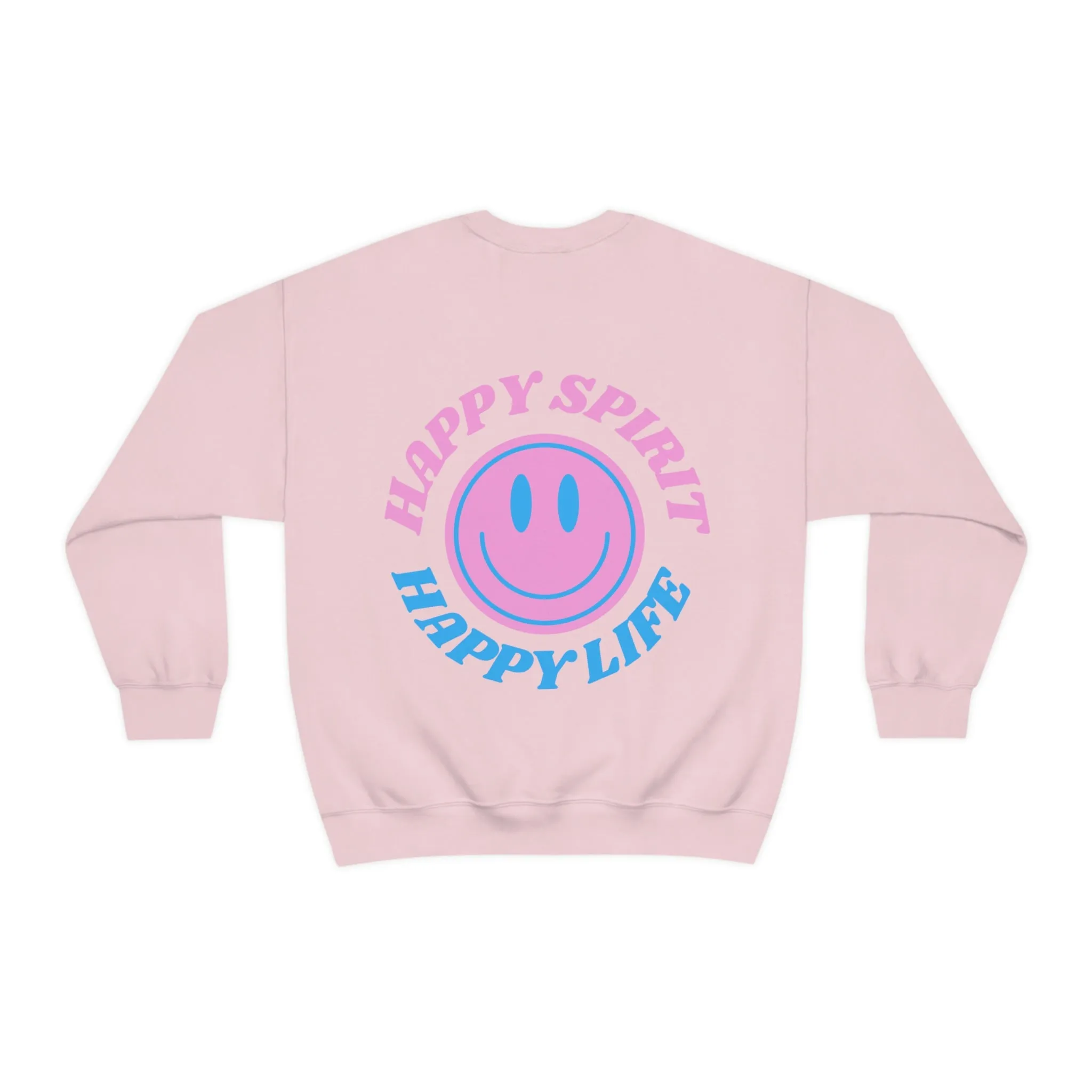 Happy Spirit Happy Life Sweatshirt, Gildan VSCO Girl Crewneck, Oversized Tumblr Front Back Print Smile Happy Mind Trendy Retro Font Surf