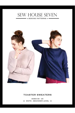 Sew House Seven Toaster Sweaters Pattern Sizes 00-20